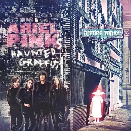 ARIEL PINK'S HAUNTED GRAFFITI :: BEFORE TODAY