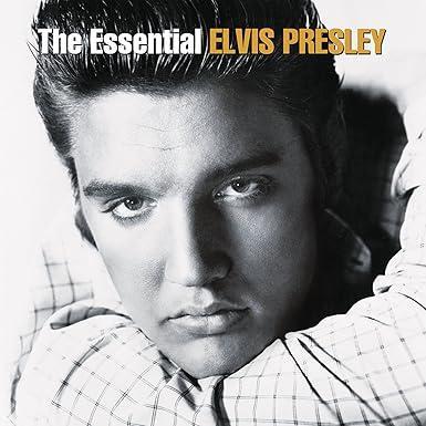 ELVIS PRESLEY :: THE ESSENTIAL