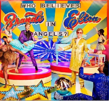 ELTON JOHN & BRANDI CARLILE :: WHO BELIEVES IN ANGELS?