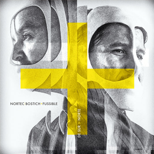 NORTEC : BOSTICH + FUSSIBLE :: DE SUR A NORTE (AMARILLO)