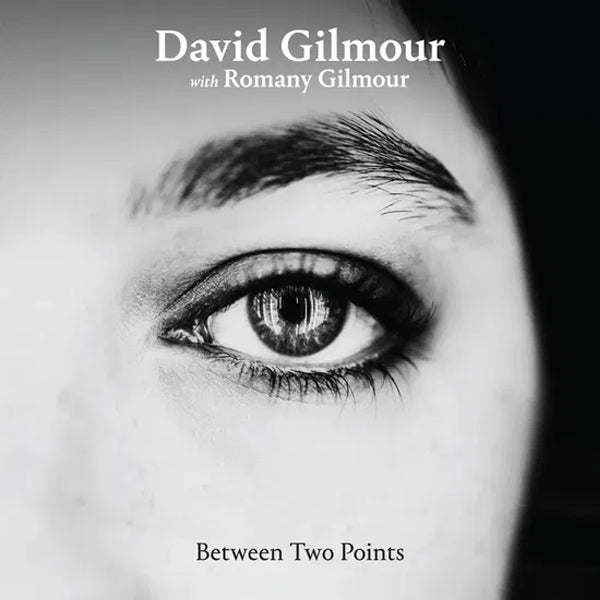 RSD 2025 DAVID GILMOUR WITH ROMANY GILMOUR :: BETWEEN TWO POINTS VINYL CRYSTAL CLEAR
