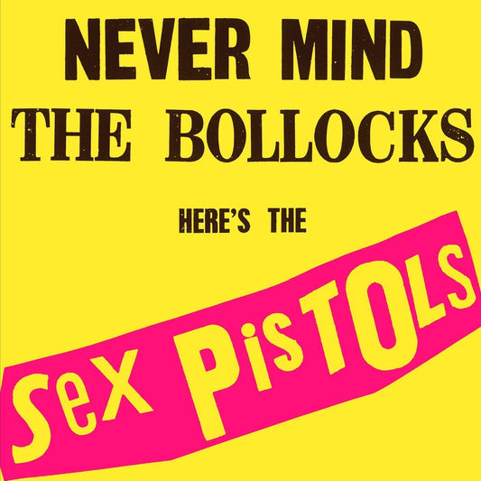 SEX PISTOLS :: NEVER MIND THE BOLLOCKS HERE'S THE SEX PISTOLS (CRYSTAL CLEAR VINYL)
