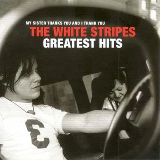 THE WHITE STRIPES :: GREATEST HITS