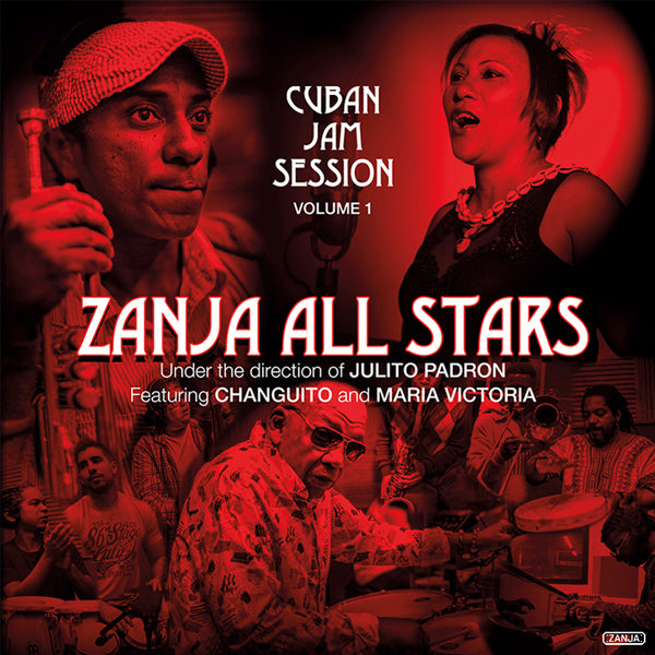 CUBAN JAM SESSION VOLUME 1 :: ZANJA ALL STARS