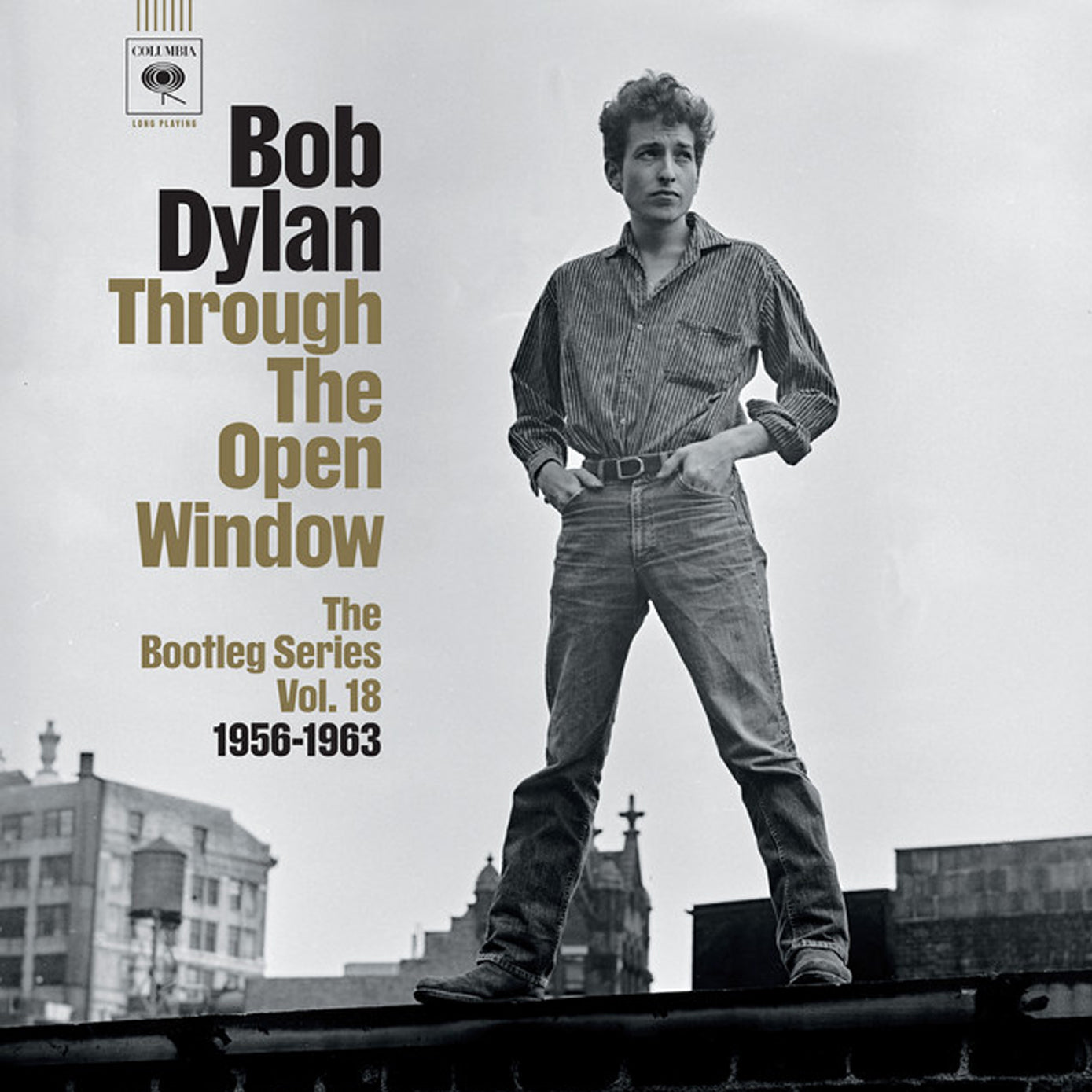 BOB DYLAN :: THROUGH THE OPEN WINDOW THE BOOTLEG SERIES VOL. 18 1956-1963