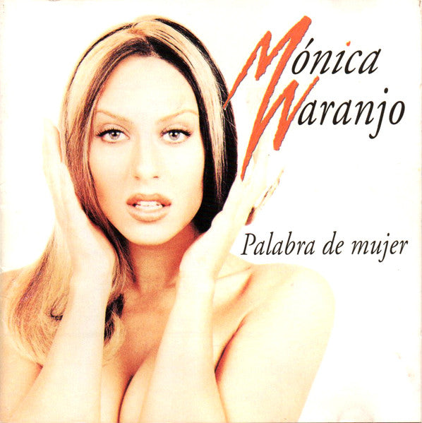 MÓNICA NARANJO :: PALABRA DE MUJER