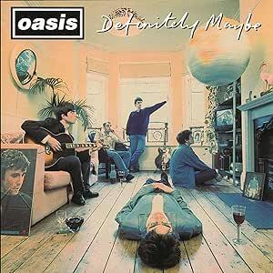 OASIS :: DEFINITELY MAYBE