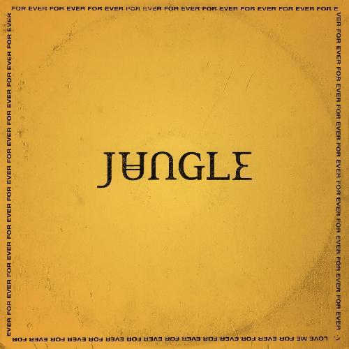 JUNGLE :: FOR EVER