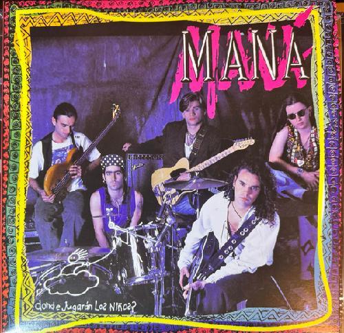 MANÁ :: DONDE JUGARÁN LOS NIÑOS?