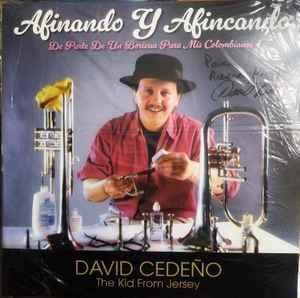 DAVID CEDEÑO :: AFINANDO Y AFINCANDO