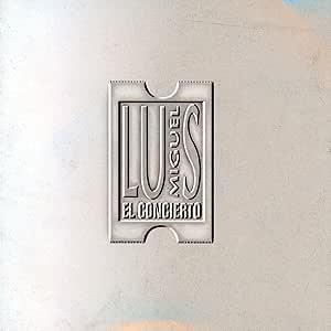LUIS MIGUEL :: EN CONCIERTO