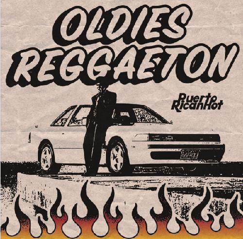 OLDIES REGGAETON :: PUERTO RICAN HOT
