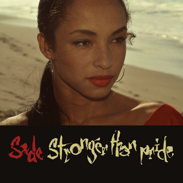 SADE :: STRONGER THAN PRIDE