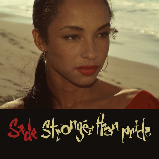 SADE :: STRONGER THAN PRIDE