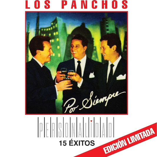 LOS PANCHOS : PERSONALIDAD