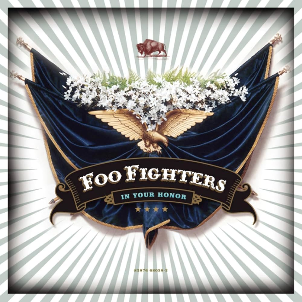FOO FIGHTERS :: IN YOUR HONOR