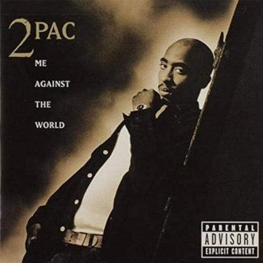 2PAC :: ME AGAINST THE WORLD
