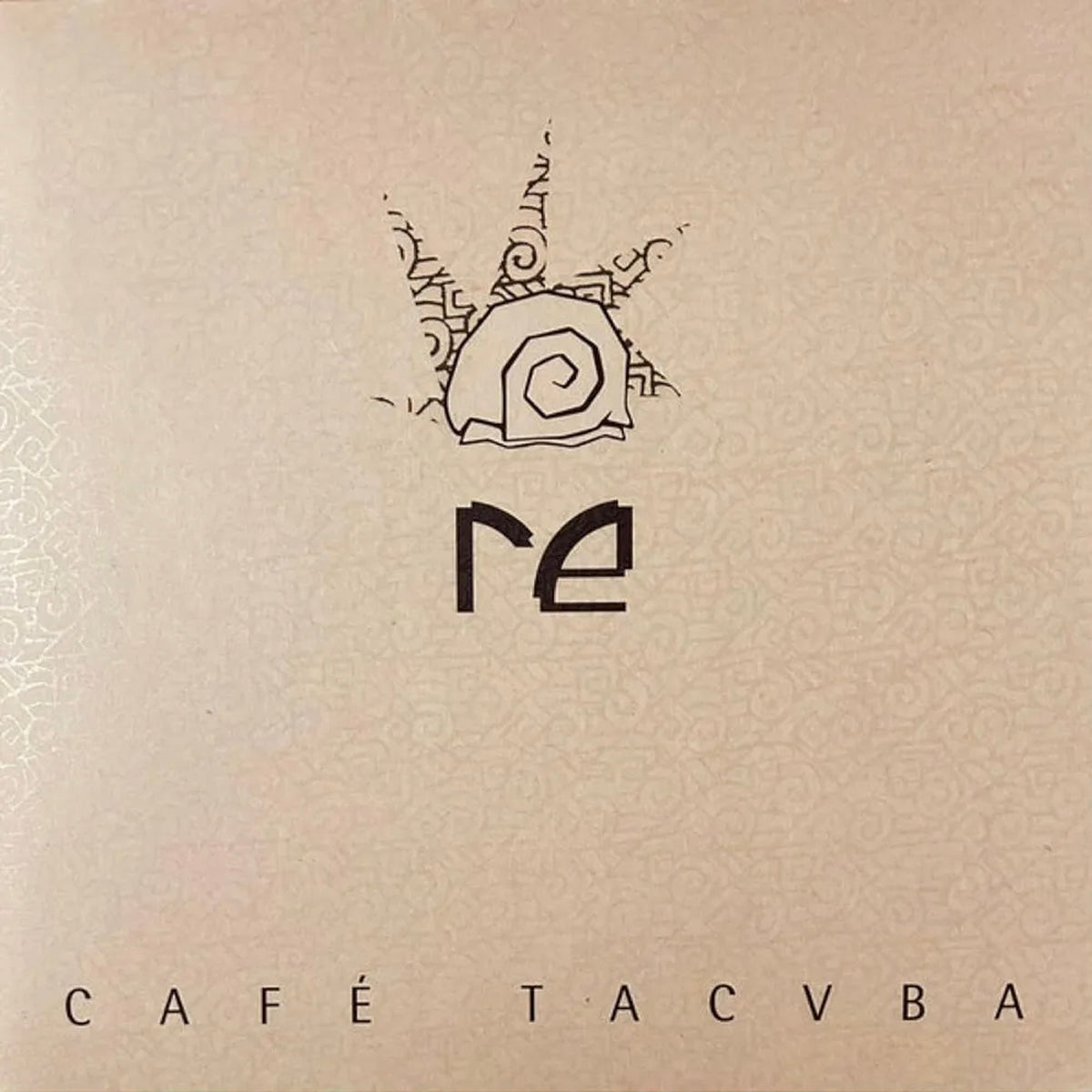 CAFÉ TACVBA :: RE (30 ANIVERSARIO)