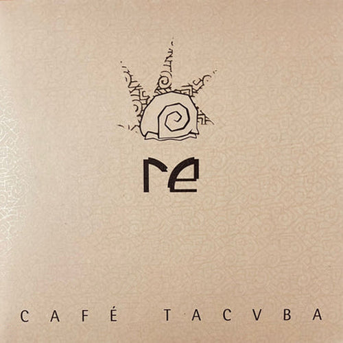 CAFÉ TACVBA :: RE (30 ANIVERSARIO)