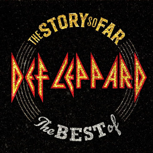 DEF LEPPARD – THE STORY SO FAR: THE BEST OF