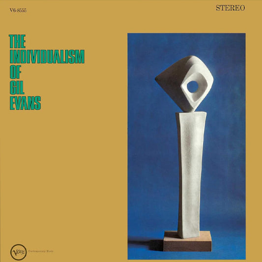 GIL EVANS :: THE INDIVIDUALISM OF GIL EVANS