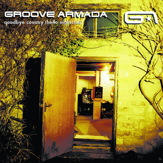 GROOVE ARMADA :: GOODBYE COUNTRY (HELLO NIGHTCLUB) 3LP