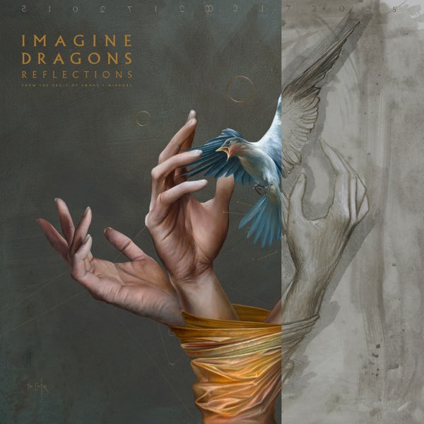 IMAGINE DRAGONS :: REFLECTION (FROM THE VAULT OF SMOKE+MIRRORS)