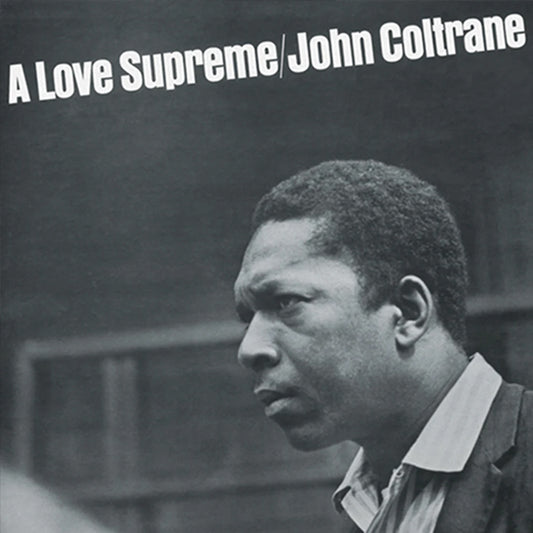 JOHN COLTRANE :: A LOVE SUPREME (SILVER VINYL)