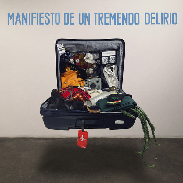 LEÓN LARREGUI :: MANIFIESTO DE UN TREMENDO DELIRIO