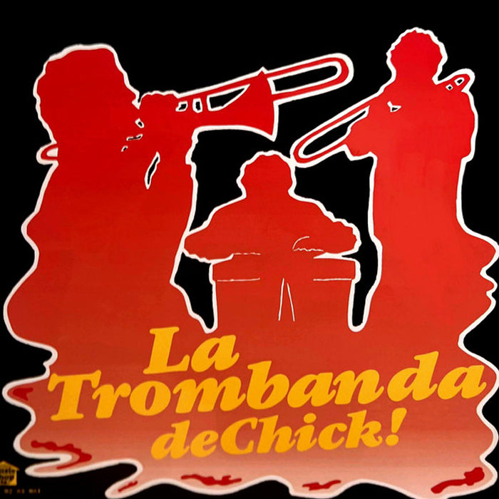 LA TROMBANDA DE CHICK! (ROJO)