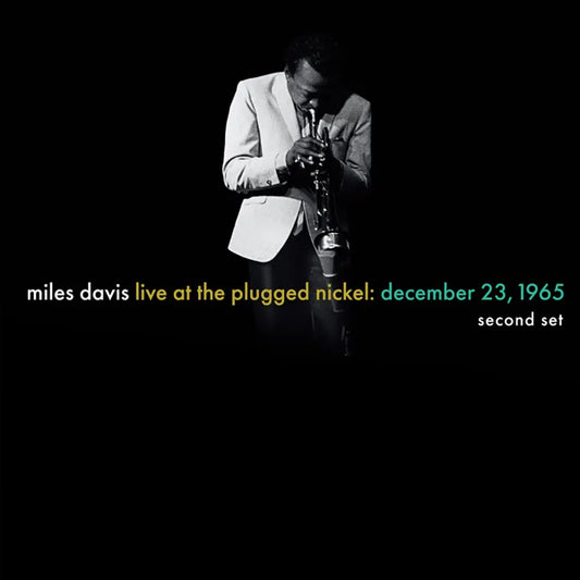 MILES DAVIS :: LIVE AT THE PLUGGED NICKEL: DECEMBER 23, 1965
