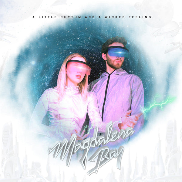 MAGDALENA BAY :: A LITTLE RHYTHM AND A WICKED FEELING (COLOR)
