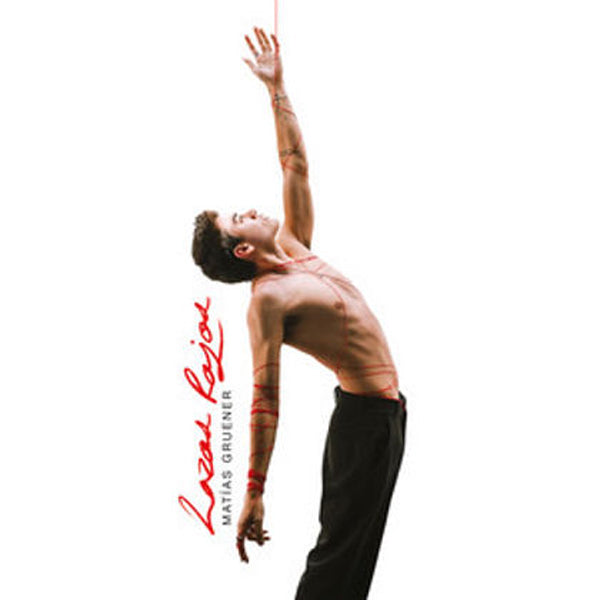 MATIAS GRUENER ::  LAZOS ROJOS
