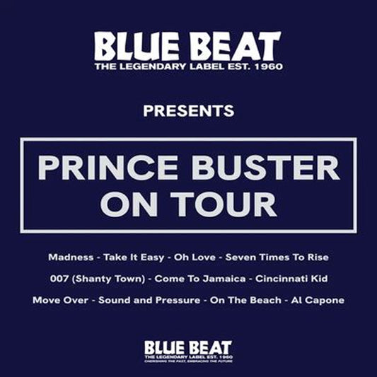 RSD ABR26 THE BLUE BEAT LABEL PRESENTS :: PRINCE BUSTER ON TOUR ...