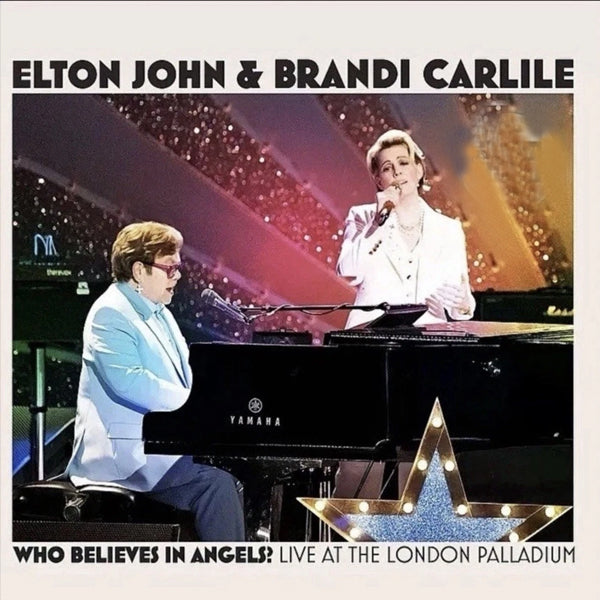 RSD BF25 - ELTON JOHN & BRANDI CARLILE :: WHO BELIEVES IN ANGELS?