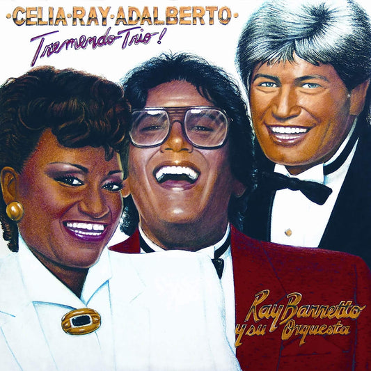 CELIA, RAY & ADALBERTO :: TREMENDO TRIO!