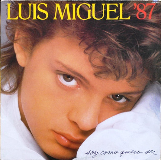 LUIS MIGUEL - SOY COMO QUIERO SER