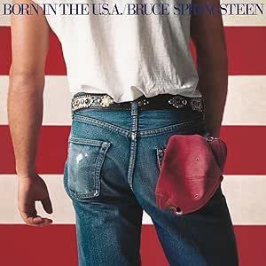 BRUCE SPRINGSTEEN :: BORN IN THE USA