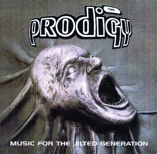 PRODIGY :: MUSIC FOR THE JILTED GENERATION