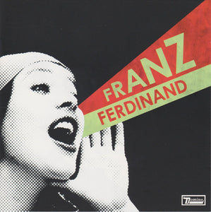 FRANZ FERDINAND - YOU COULD HAVE IT SO MUCH BETTER