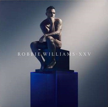 ROBBIE WILLIAMS - XXV (BLACK VINYL)
