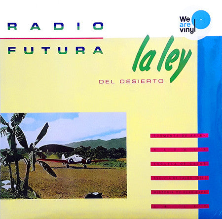 RADIO FUTURA - LA LEY DEL DESIERTO / LA LEY DEL MAR