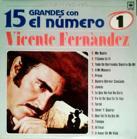 VICENTE FERNANDEZ - 15 GRANDES CON EL NÚMERO 1